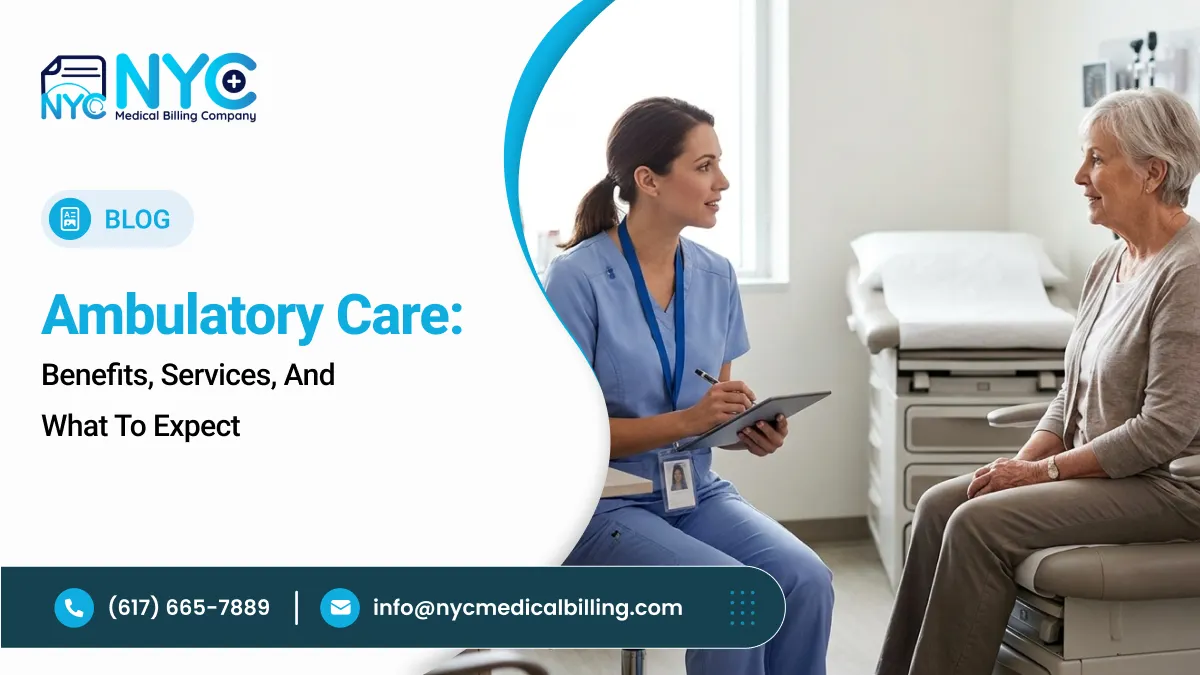 Ambulatory Care: Benefits, Services, and What to Expect