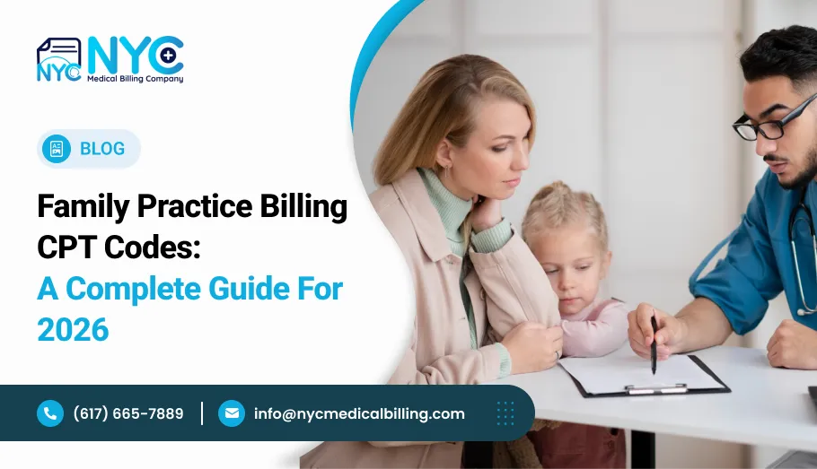 Family Practice Billing CPT Codes: A Complete Guide for 2026