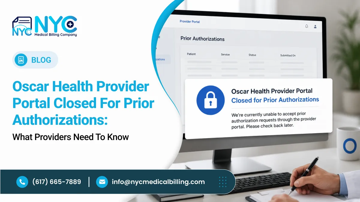 Oscar Health Provider Portal Closed for Prior Authorizations: What Providers Need to Know